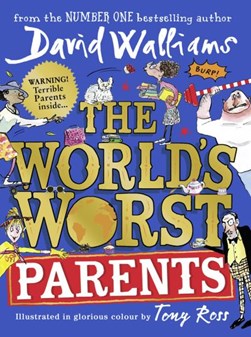 Worlds Worst Parents H/B by David Walliams