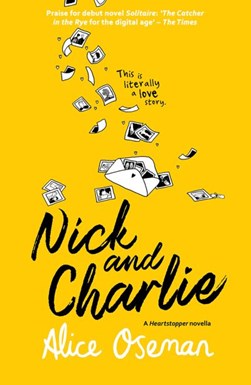 A Solitaire Novella Nick And Charlie P/B by Alice Oseman