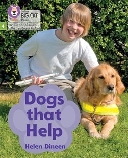 Dogs that Help by Helen Dineen