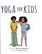 Yoga For Kids H/B by Susannah Hoffman