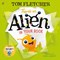 Theres an Alien in Your Book P/B by Tom Fletcher