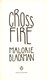 Crossfire P/B by Malorie Blackman