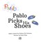 Pablo picks his shoes by Rosie King