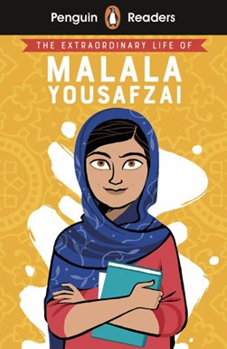The extraordinary life of Malala Yousafzai by 
