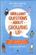 Brilliant questions about growing up by Amy Forbes-Robertson