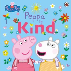 Peppa Is Kind P/B by 