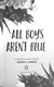 All boys aren't blue by George M. Johnson
