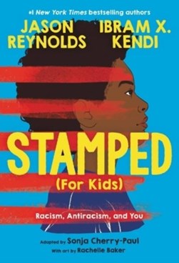 Stamped (for kids) by Sonja Cherry-Paul