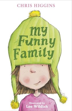 My Funny Family  P/B by Chris Higgins