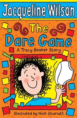 The dare game by Jacqueline Wilson