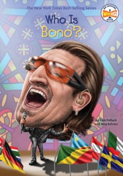 Who is Bono? by Pam Pollack