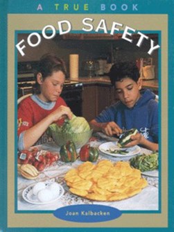 Food safety by Joan Kalbacken