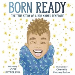 Born ready by Jodie Patterson