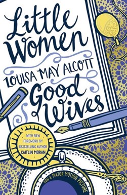 Little Women And Good Wives P/B by Louisa May Alcott