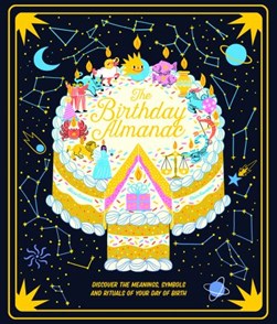 The birthday almanac by Claire Saunders