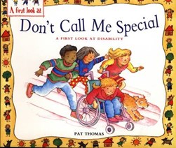 Don't call me special by Pat Thomas