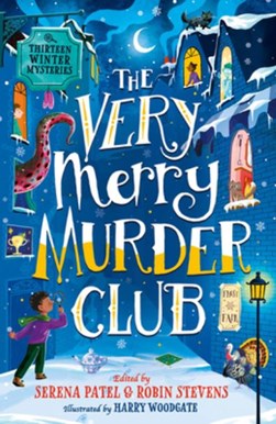 Very Merry Murder Club P/B by Serena Patel