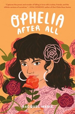 Ophelia After All P/B by Racquel Marie