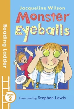 Monster eyeballs by Jacqueline Wilson