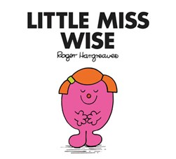 Little Miss Wise by Roger Hargreaves