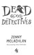 Dead good detectives by Jenny McLachlan