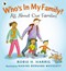 Who's in my family? by Robie H. Harris