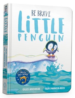 Be Brave Little Penguin H/B by Giles Andreae