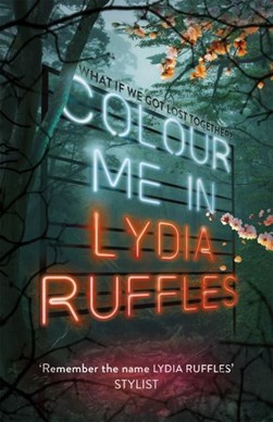 Colour Me In P/B by Lydia Ruffles
