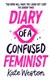 Diary of a Confused Feminist P/B by Kate Weston