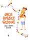 Uncle Bobby's wedding by 
