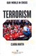 Terrorism by Claudia Martin