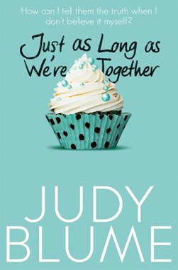 Just as Long as We re Together P/B by Judy Blume