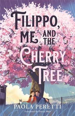 Filippo Me And The Cherry Tree P/B by Paola Peretti