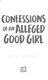 Confessions of an alleged good girl by Joya Goffney