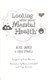 Looking after your mental health by Alice James