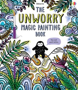 Unworry Magic Painting Book by Emily Ritson