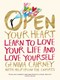 Open your heart by Gemma Cairney