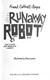 Runaway Robot by Frank Cottrell Boyce
