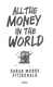 All the money in the world by Sarah Moore Fitzgerald