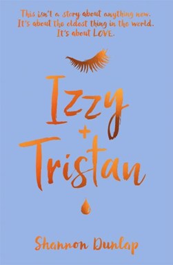 Izzy & Tristan P/B by Shannon Dunlap