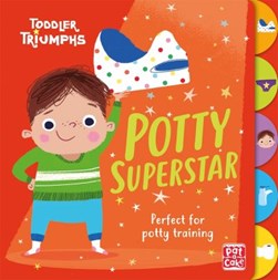 Toddler Triumphs Potty Superstar H/B by Fiona Munro
