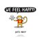 We Feel Happy H/B by Katie Abey