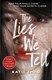 Lies We Tell P/B by Katie Zhao