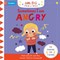 Sometimes I Am Angry Board Book by Marie Paruit