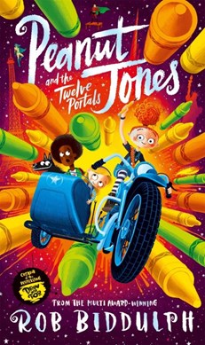 Peanut Jones And The Twelve Portals H/B by Rob Biddulph