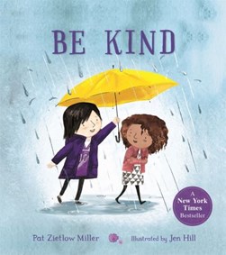 Be Kind P/B by Pat Zietlow Miller
