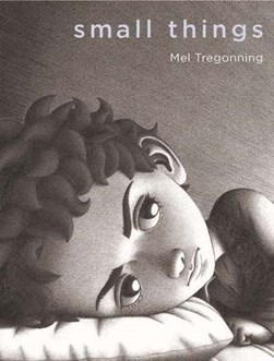 Small things by Mel Tregonning