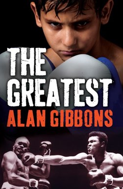Greatest(Barrington Stokes) by Alan Gibbons