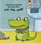 How to brush your teeth with Snappy Croc by Jane Clarke