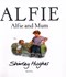Alfie and mum by Shirley Hughes